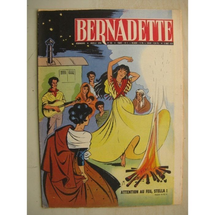 BERNADETTE N°162 (2 août 1959) Etoile Bleue (Isabelle Gendron - J. Janvier) Source du Bois-Joli (André Chosalland - Janine Lay)