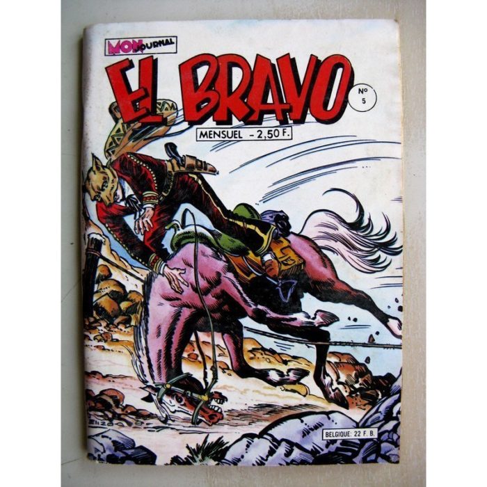 EL BRAVO N° 5 Kekko Bravo - Le puritain de la vallée du soleil