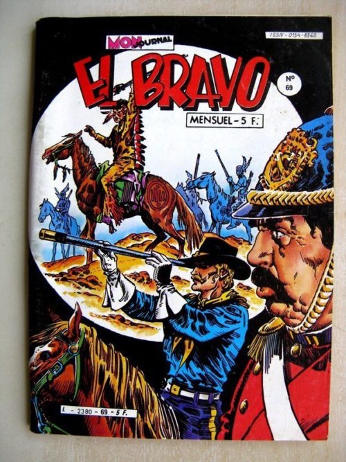 EL BRAVO (Mon Journal) N°69 Western Family – Soldat de devoir