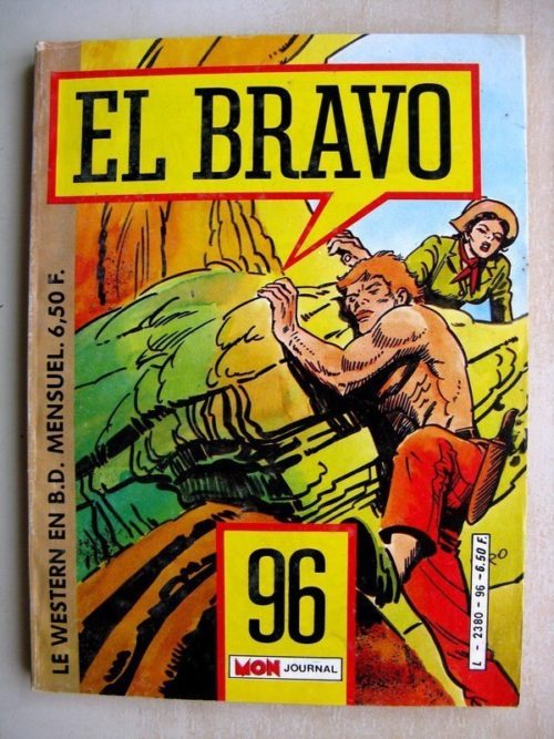 EL BRAVO (Mon Journal) N°96 Bronco et Ella – Infernale poursuite