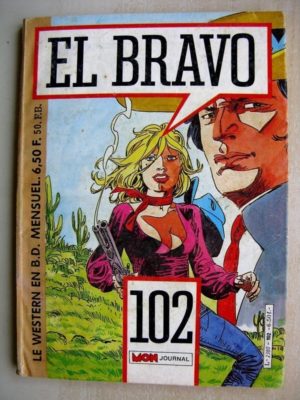 EL BRAVO (Mon Journal) N°102 Bronco et Ella – De Panama à San Francisco