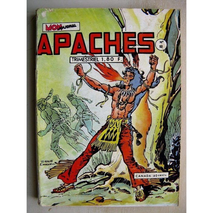 APACHES N°52 Madok (les vikings maudits) Flèche Rouge (le général Lopez)