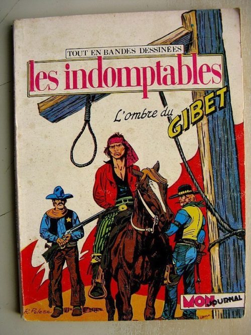 LES INDOMPTABLES N°1 (Mon Journal 1980)