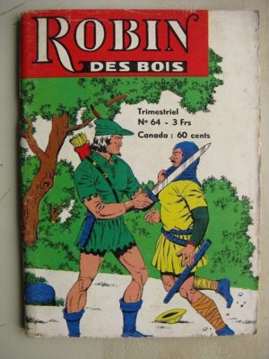 ROBIN DES BOIS N°64 Le fugitif – Jeunesse et Vacances 1974