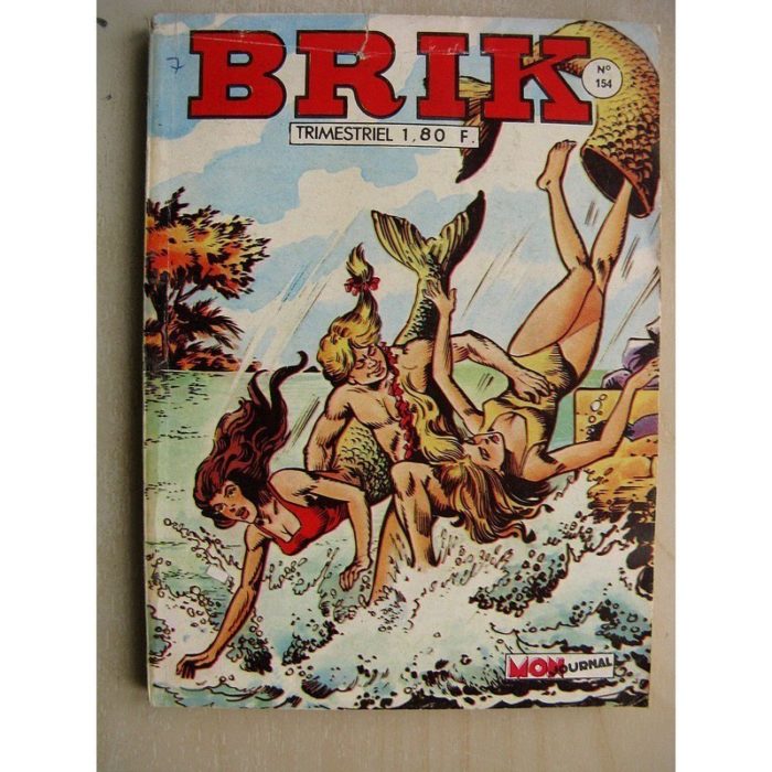 BRIK (Corsaire du Roi) N°154 La mitraille d'Or - Rok l'homme invisible (les pirates du ciel) Fishboy (L'homme noir)