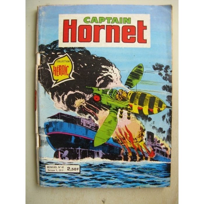 CAPTAIN HORNET N°40 Sabotage en mer (Courage exploit) Aredit 1980