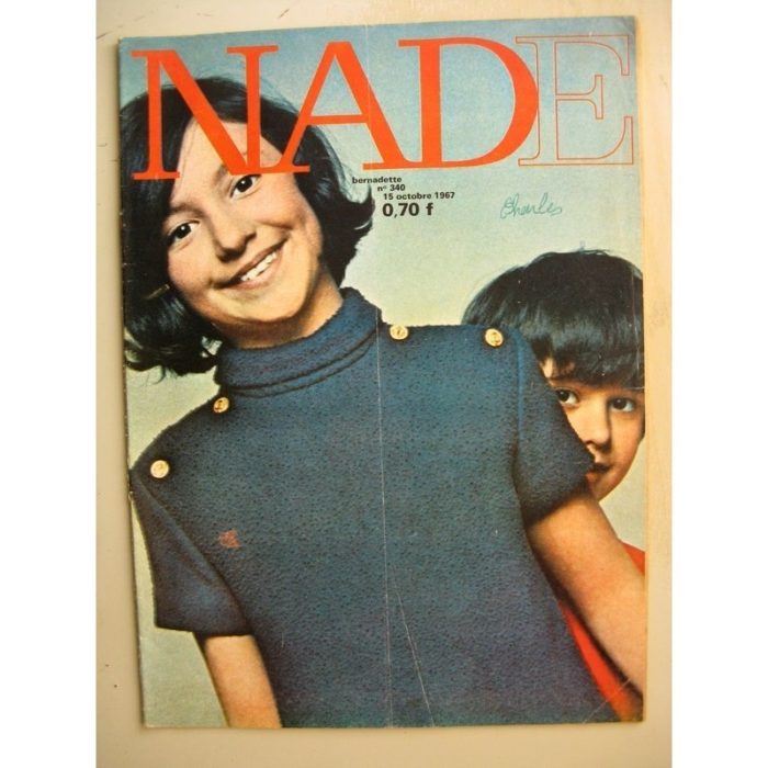 NADE (Bernadette) n°340 (15 octobre 1967) Les jumelles (Janine Lay) Bernard Dufossé - Claude Henri