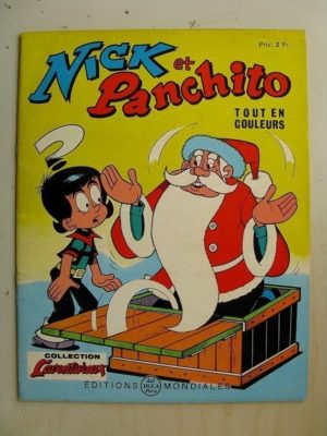 NICK ET PANCHITO N°21 Il faut croire au Père Noël (Jean Louis Pesch) Editions Mondiales 1966