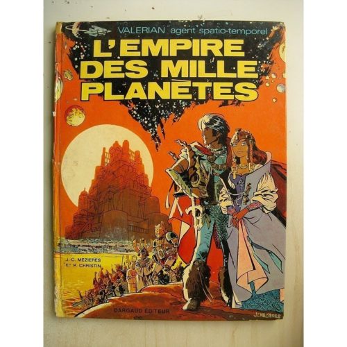 VALERIAN TOME 2 – L’empire des mille planètes (Mézières – Christin) Dargaud 1971 EO