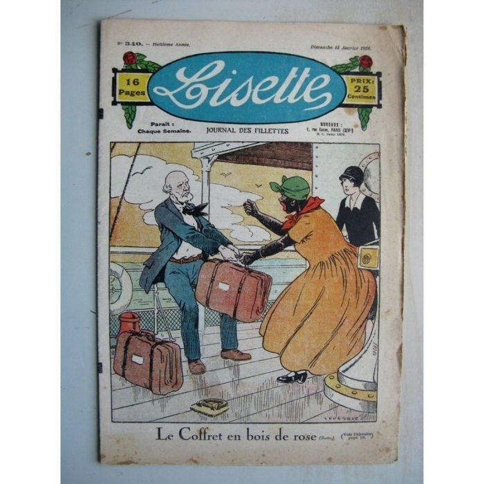 LISETTE n°340 (15 janvier 1928) Le coffret en bois de rose (Le Rallic - Gaël de Saillans) Sans permission (Henri Ferran)