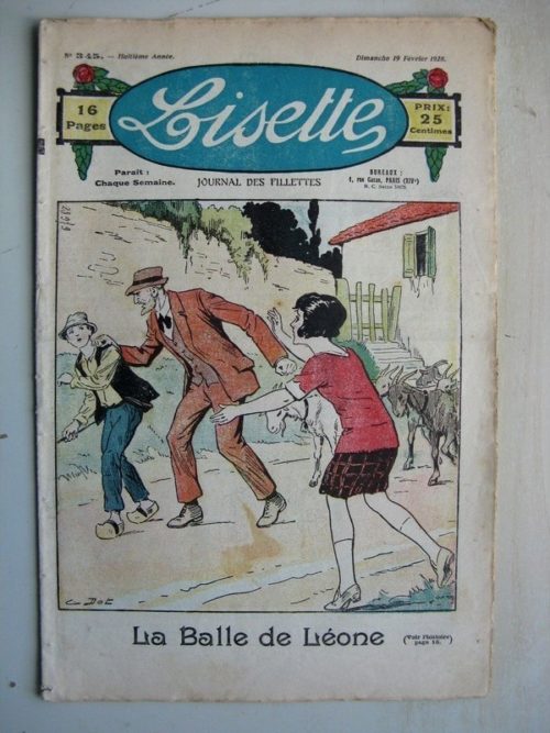 LISETTE N°345 (19 février 1928) La balle de Léone (Emile Dot) Le voyage de la cygale (Siana)