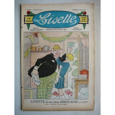 LISETTE n°350 (25 mars 1928) Linette et son vieux bredaine (Louis Maîtrejean) Poupée Lisette (Chemise-enveloppe)
