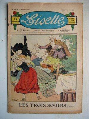 LISETTE N°353 (15 avril 1928) Linette et son vieux bredaine (Louis Maîtrejean) Les trois soeurs (Emile Dot)