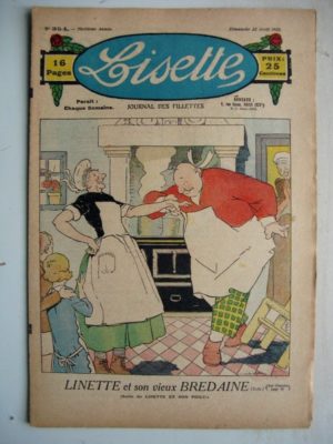 LISETTE N°354 (22 avril 1928) Linette et son vieux bredaine (Louis Maîtrejean) Pour une aiguille (Colette May)