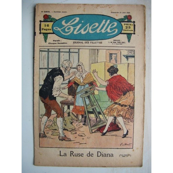 LISETTE n°363 (24 juin 1928) Linette et son vieux bredaine (Louis Maîtrejean) Les promesses de Denise (Colette May)