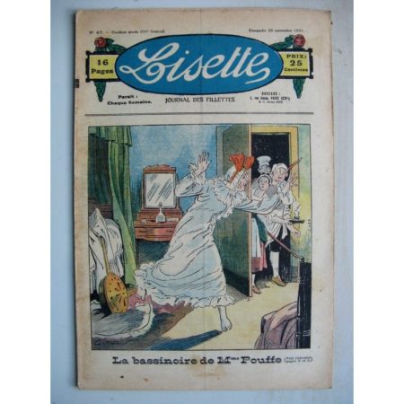 LISETTE n°47 (22 novembre 1931) La bassinoire de Mme Pouffe (Emile Dot)