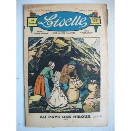 LISETTE N°51 (20 décembre 1931) Au pays des hiboux (Louis Maîtrejean) Bouton d’or et la souris (Jean Farat)