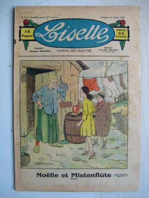 LISETTE N°7 (14 février 1932) Noëlle et Mistenflûte (Le Rallic) Souricette (Maurice Cuvillier)