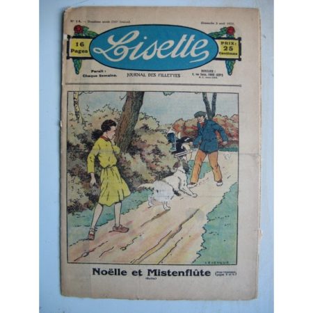 LISETTE n°14 (3 avril 1932) Noëlle et Mistenflûte (Le Rallic) Poupée Lisette (Chapeau en tissu)