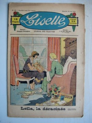 LISETTE N°15 (10 avril 1932) Leïla, la déracinée (Louis Maîtrejean) Noëlle et Mistenflûte (Le Rallic)