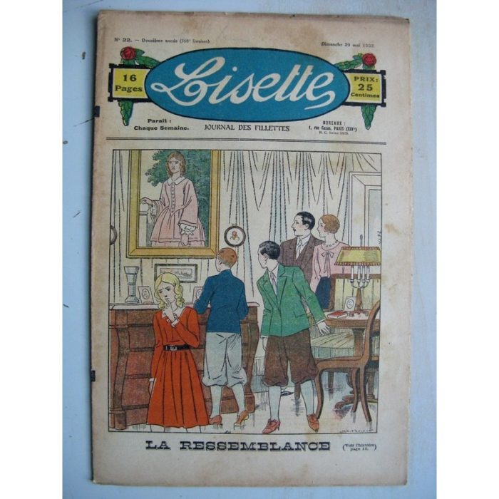 LISETTE n°22 (29 mai 1932) La ressemblance (Louis Maîtrejean) Poupée Lisette (Robe en tissu fantaisie)