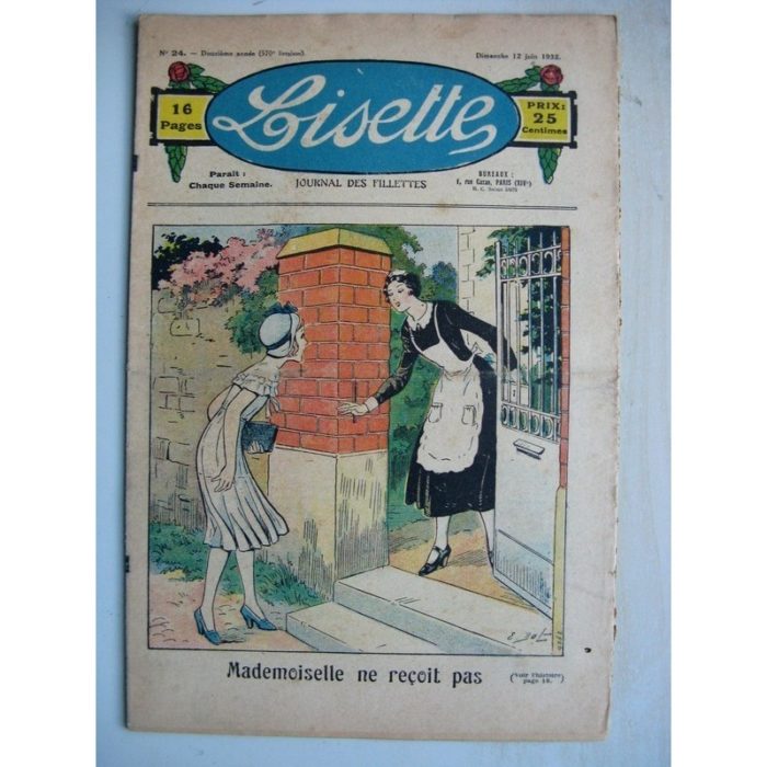 LISETTE n°24 (12 juin 1932) Mademoiselle ne reçois pas (Emile Dot) Poupée Lisette (tablier)