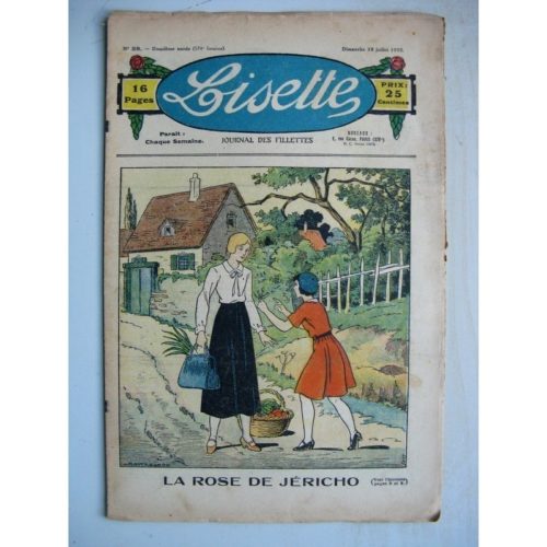 LISETTE N°28 (10 juillet 1932) La rose de Jéricho (Louis Maîtrejean) Noëlle et Mistenflûte (Le Rallic)