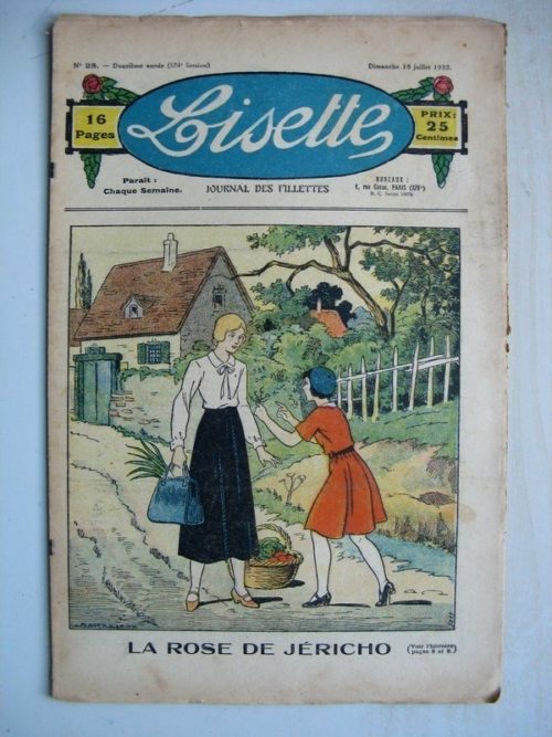 LISETTE N°28 (10 juillet 1932) La rose de Jéricho (Louis Maîtrejean) Noëlle et Mistenflûte (Le Rallic)