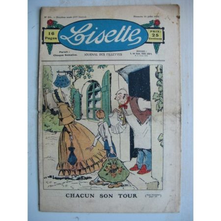 LISETTE n°31 (31 juillet 1932) Chacun son tour (Georges Bourdin) La boite de Pandore (Pierre Soymier)