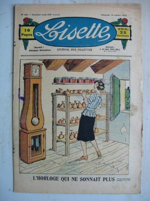 LISETTE N°42 (16 octobre 1932) L’horloge qui ne sonnait plus (Georges Bourdin) Poupée Lisette (chemise décolletée)