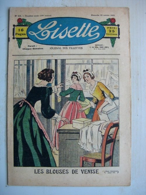 LISETTE N°43 (23 octobre 1932) Les blouses de Venise (Emile Dot) Une dispute (Maurice Cuvillier)