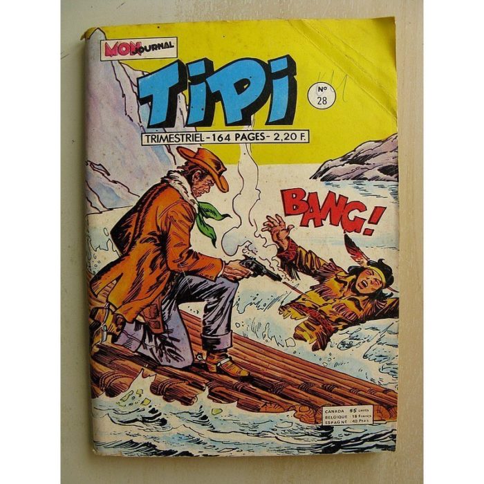 TIPI N°28 PECOS BILL (Héros légendaire) TOTANKA (Hold Up à Berksand) YANKEE Mon Journal 1974