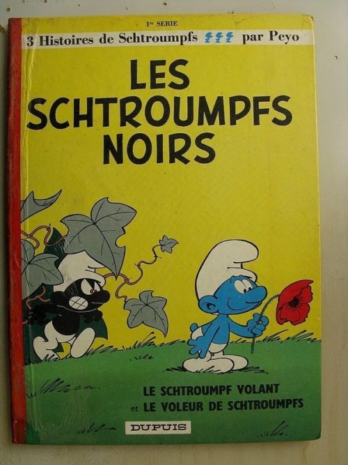 Les Schtroumpfs Noirs – Le Schtroumpfs volant – Le voleur de Schtroumpfs – Peyo – (Dupuis 1965)