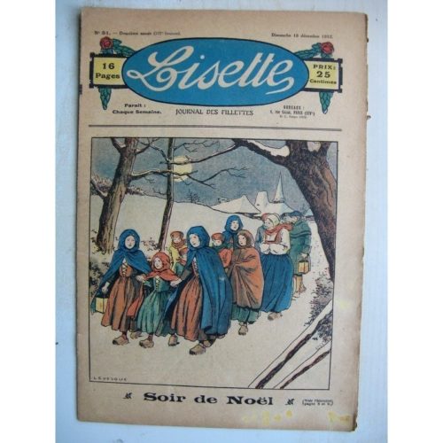 LISETTE N°51 (18 décembre 1932) Soir de Noël (Le Rallic) La marraine de Cendrillon (Noël Tani)