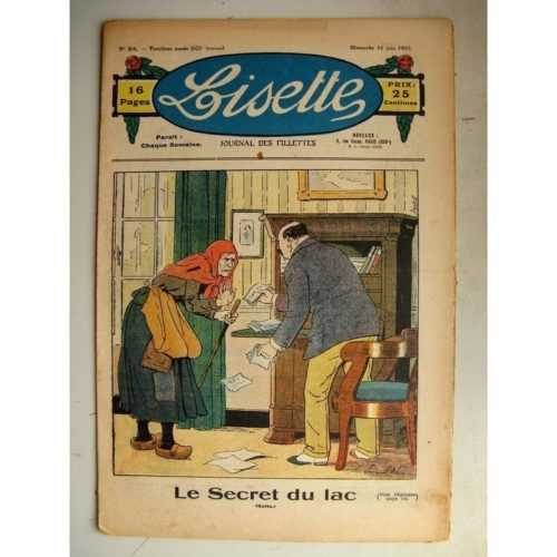 LISETTE N°24 (11 juin 1933) Le secret du lac (Emile Dot) La petite Annie (Darell McClure)