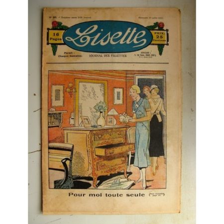 LISETTE n°30 (23 juillet 1933) Pour moi toute seule (Louis Maîtrejean) Poupée Lisette (Vareuse en perlaine)