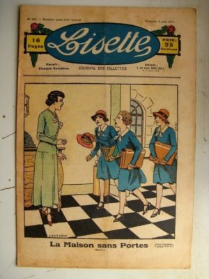 LISETTE N°32 (6 août 1933) La maison sans portes (Le Rallic – Claude Renaudy) La petite Annie (Darell McClure)