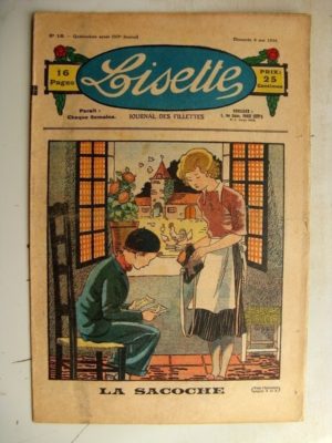 LISETTE N°18 (6 mai 1934) L’aiguille Fée (Liverani) Jase et Jasette (Pierre Portelette)