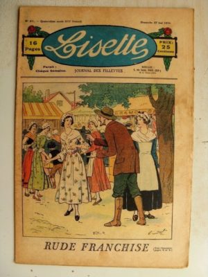 LISETTE N°21 (27 mai 1934) Rude franchise (Emile Dot) Poupée Francette (Robe coquette)
