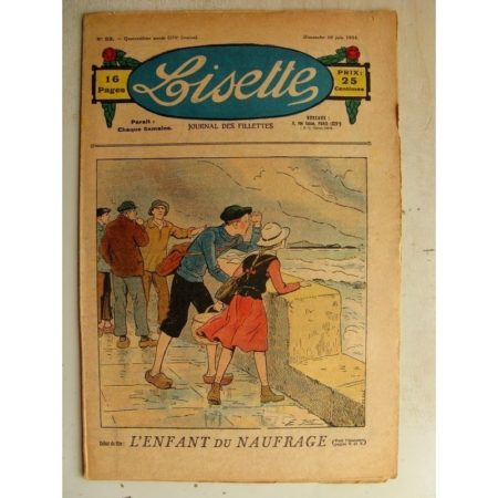 LISETTE n°23 (10 juin 1934) L'enfant du naufrage (Emile Dot - Maria de Crisenoy) Jase et Jasette