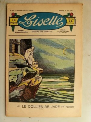 LISETTE N°13 (31 mars 1935) Le collier de Jade (Louis Maîtrejean) La baptême d’Iris (Le Rallic)