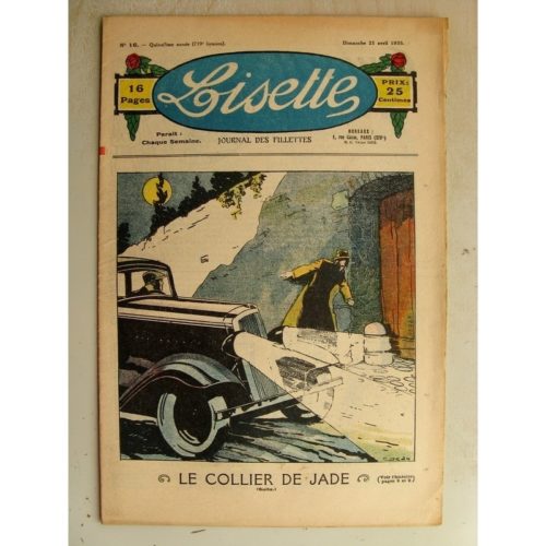 LISETTE N°16 (21 avril 1935) Le collier de Jade (Louis Maîtrejean) Coquille d’oeuf (Pouf)