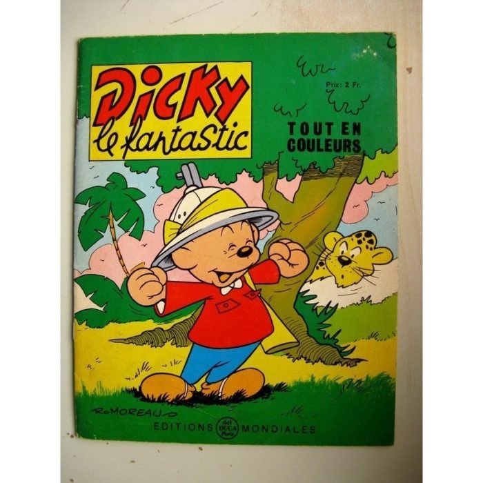 DICKY LE FANTASTIQUE N°10 - Houla Houla (Romoreau) Editions Mondiales 1964