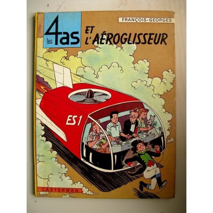 LES 4 AS ET L'AEROGLISSEUR (François Craenhals - Georges Chaulet) Casterman 1964 EO