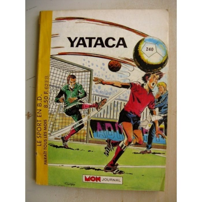 YATACA N°240 Le sorcier du foot (Mon Journal 1988)