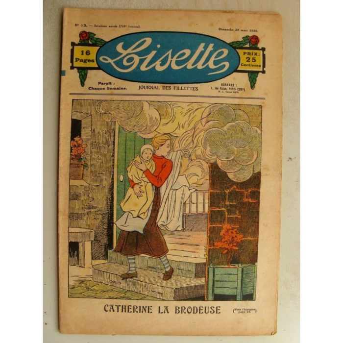 LISETTE n°13 (29 mars 1936) Catherine la brodeuse - La légende de la Marguerite (Valdor)