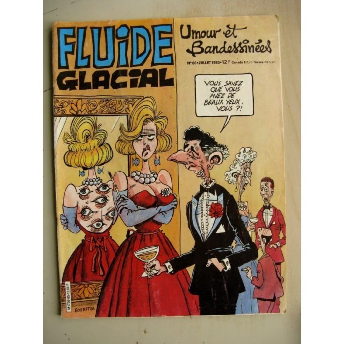 FLUIDE GLACIAL N°85 Superdupont - Thédule Gouatremon (Foerster) Hommage à Hergé (Goossens) Carmen Cru