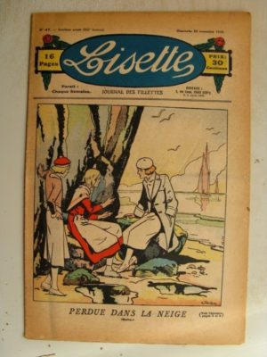 LISETTE  n°47 (22 novembre 1936) L’aiguille magique (Madeleine Léonce Petit) Marie-Anne et Anne-Marie (Davine – Blanche Dumoulin