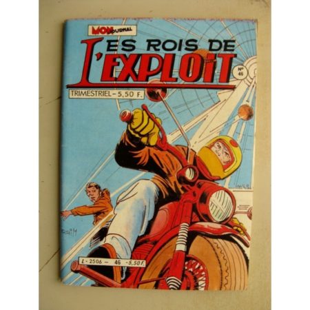 LES ROIS DE L'EXPLOIT n°46 (Mon Journal 1984)