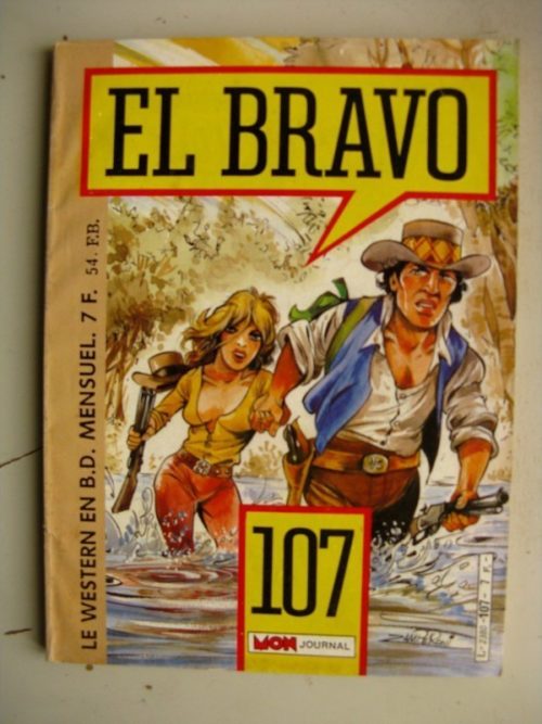 EL BRAVO (Mon Journal) N°107 (Mon Journal 1986)